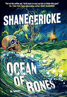 Ocean of Bones by Gericke, Shane