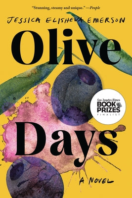 Olive Days by Emerson, Jessica Elisheva