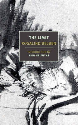 The Limit by Belben, Rosalind