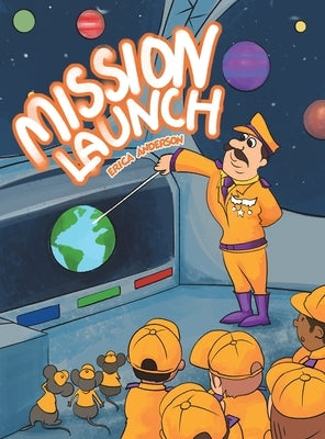 Mission Launch by Anderson, Erica