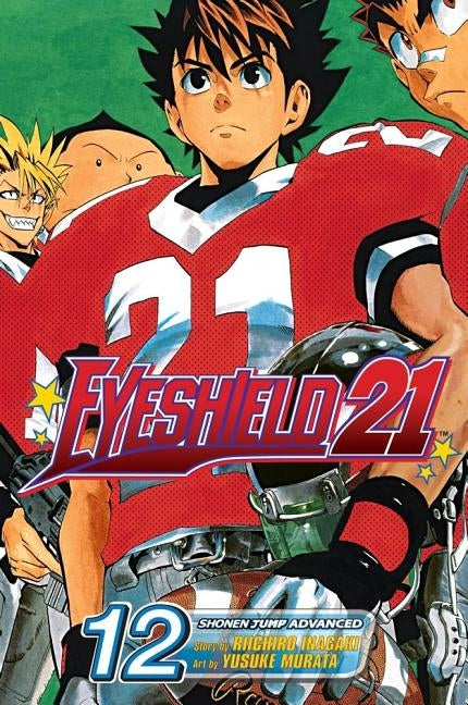 Eyeshield 21, Vol. 12 by Inagaki, Riichiro