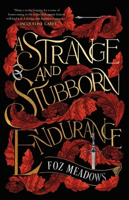 A Strange and Stubborn Endurance by Meadows, Foz