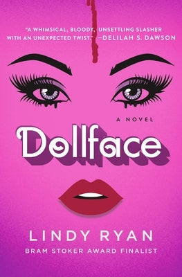 Dollface by Ryan, Lindy