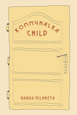 Kommunalka Child by Milbreta, Nanda