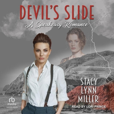 Devil's Slide by Miller, Stacy Lynn