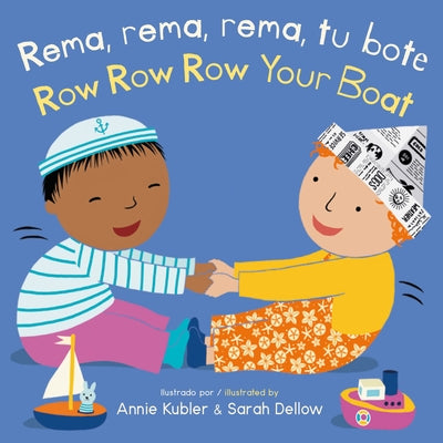 Rema, Rema, Rema, Tu Bote/Row Row Row Your Boat by Kubler, Annie