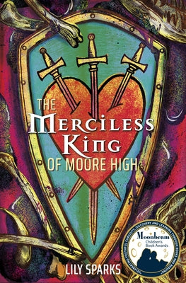 The Merciless King of Moore High by Sparks, Lily