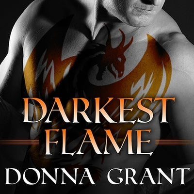 Darkest Flame Lib/E by Grant, Donna