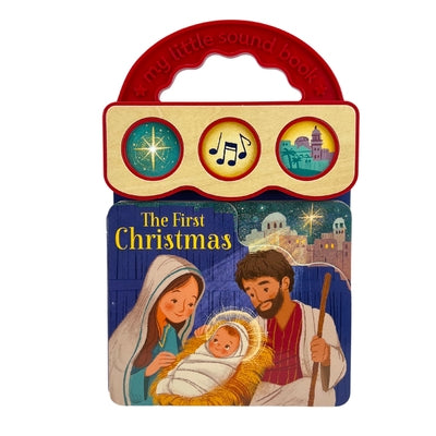 The First Christmas (Little Sunbeams) by Berry-Byrd, Holly