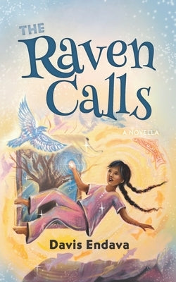 The Raven Calls by Endava, Davis