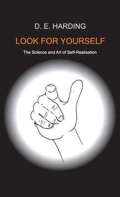 Look For Yourself by Harding, Douglas Edison