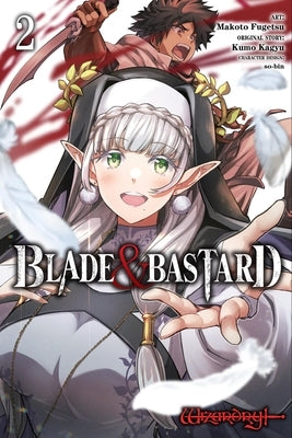 Blade & Bastard, Vol. 2 (Manga) by Kagyu, Kumo