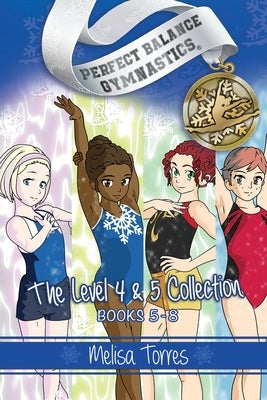 The Level 4 & 5 Collection by Torres, Melisa