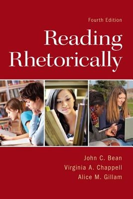 Reading Rhetorically by Bean, John C.