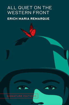 All Quiet on the Western Front by Remarque, Erich Maria