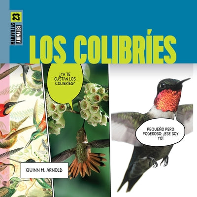 Los Colibr?es by Arnold, Quinn M.