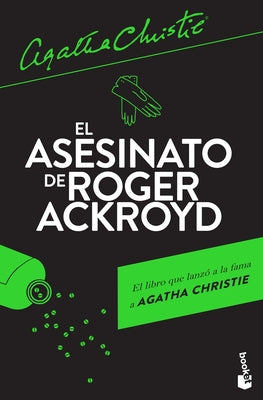 El Asesinato de Roger Ackroyd / The Murder of Roger Ackroyd: A Hercule Poirot Mystery by Christie, Agatha