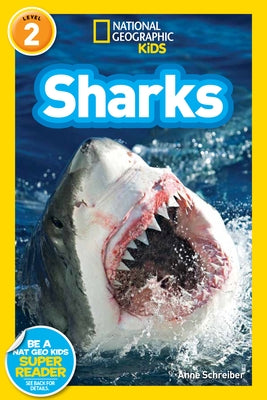 National Geographic Readers: Sharks by Schreiber, Anne