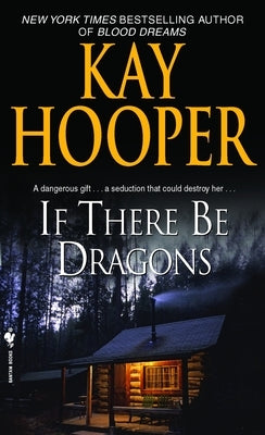 If There Be Dragons by Hooper, Kay