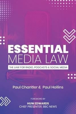 Essential Media Law by Hollins, Paul