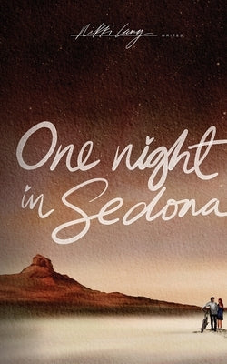 One Night in Sedona by Lang, Nikki