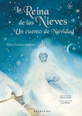 Reina de Las Nieves, La by Andersen, Hans Christian