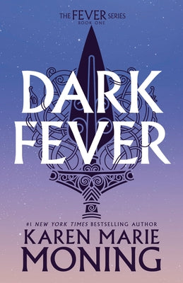 Darkfever: The Fever Series by Moning, Karen Marie