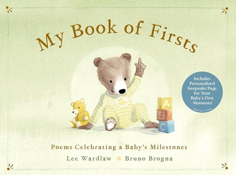 My Book of Firsts: Poems Celebrating a Baby's Milestones by Wardlaw, Lee