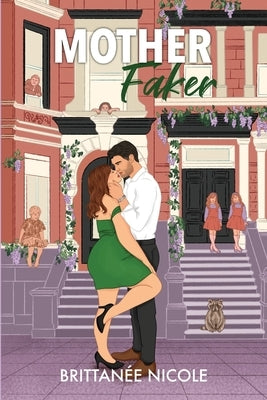 Mother Faker by Nicole, BrittanÃ©e