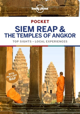 Lonely Planet Pocket Siem Reap & the Temples of Angkor by Ray, Nick