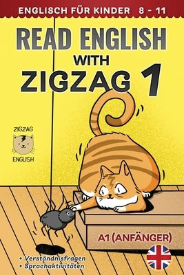 Read English with Zigzag 1: Englisch für Kinder by Winter de, Lydia