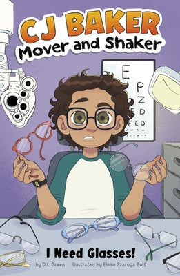 I Need Glasses! by Bolt, Eloise Szaruga