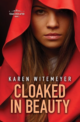 Cloaked in Beauty by Witemeyer, Karen