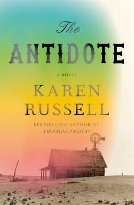 The Antidote by Russell, Karen