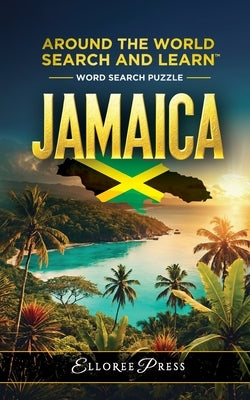 Around the World Search and Learn - Jamaica by Rainford, Valerie