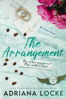 The Arrangement: Special Edition by Locke, Adriana