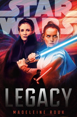 Star Wars: Legacy by Roux, Madeleine