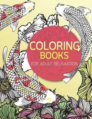 Memorable of Japan Travel Anti Stress Adults Coloring Book: Anti stress Adults Coloring Book to Bring You Back to Calm & Mindfulness by Bury, Kierra