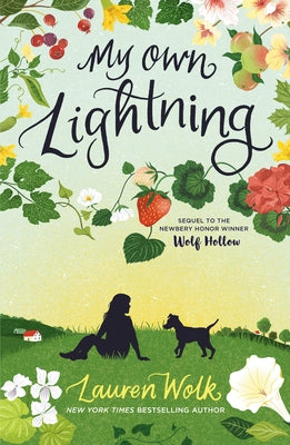 My Own Lightning by Wolk, Lauren