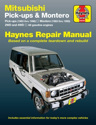 Mitsubishi Pick-Ups 1983-96 & Montero 1983-93 by Haynes, J. H.