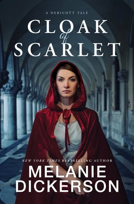 Cloak of Scarlet by Dickerson, Melanie