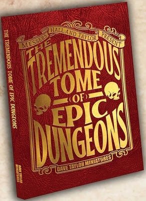 The Tremendous Tome of Epic Dungeons by Taylor, Dave