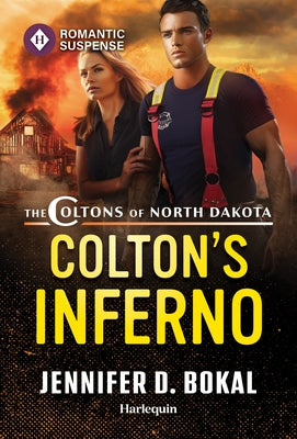 Colton's Inferno by Bokal, Jennifer D.