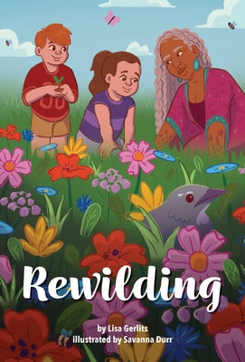 Rewilding by Gerlits, Lisa