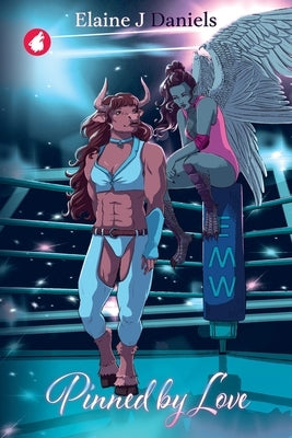 Pinned by Love by Daniels, Elaine