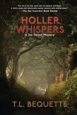 Holler Whispers by Bequette, T. L.