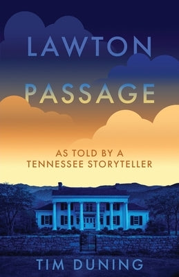 Lawton Passage by Duning, Tim