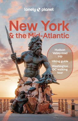 Lonely Planet New York & the Mid-Atlantic by Balfour, Amy C.