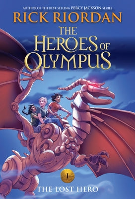 The Heroes of Olympus, Book One: The Lost Hero - (New Cover) by Riordan, Rick