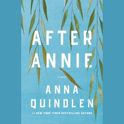 After Annie by Quindlen, Anna